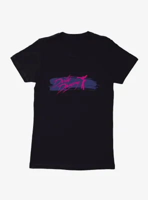 Dirty Dancing Brush Stroke Title Womens T-Shirt