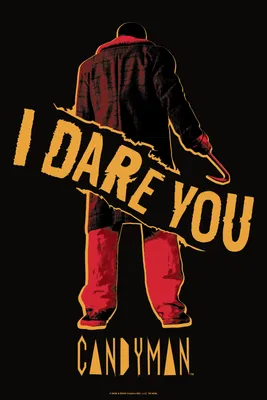 Candyman I Dare You Poster