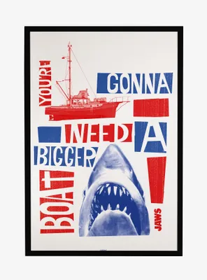 Jaws You're Gonna Need A Bigger Boat Framed Poster
