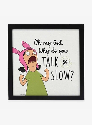 Bob's Burgers Louise Belcher Talk So Slow Framed Wood Wall Decor