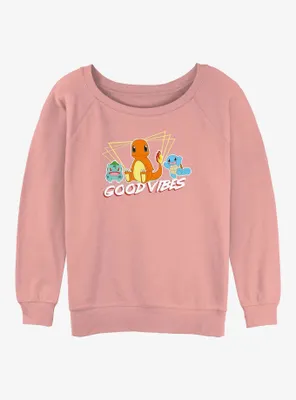 Pokemon Good Vibes With Charmander, Bulbasaur & Squirtle Womens Slouchy Sweatshirt