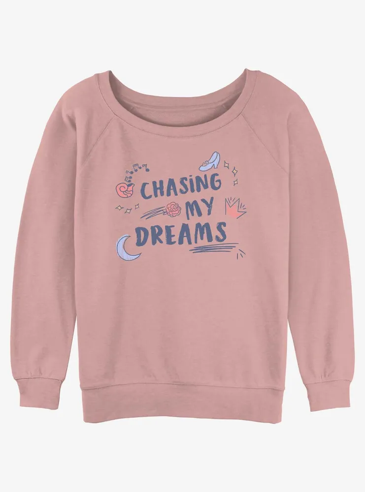Disney Princesses Chasing My Dreams Womens Slouchy Sweatshirt