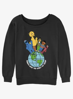 Sesame Street Friends Make The World Womens Slouchy Sweatshirt