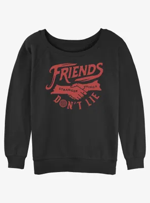 Stranger Things Friends Don't Lie Womens Slouchy Sweatshirt