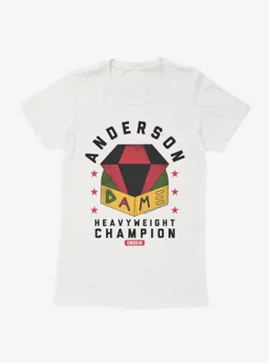 Creed III Anderson Dame Heavyweight Champion womens T-Shirt