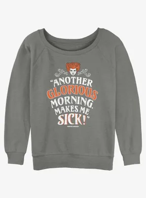 Disney Hocus Pocus Winnie Another Glorious Morning Womens Slouchy Sweatshirt