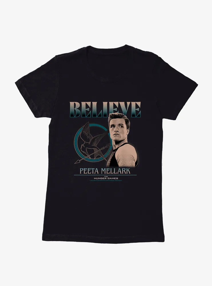 Hunger Games Peeta Mallark Believe Womens T-Shirt