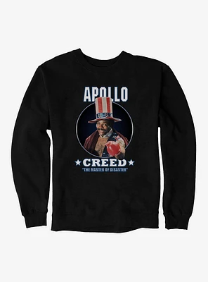 Rocky Apollo Creed The Master Of Disaster Sweatshirt