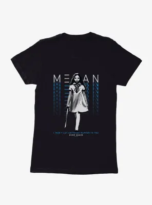 M3GAN Won't Let Anything Happen Womens T-Shirt