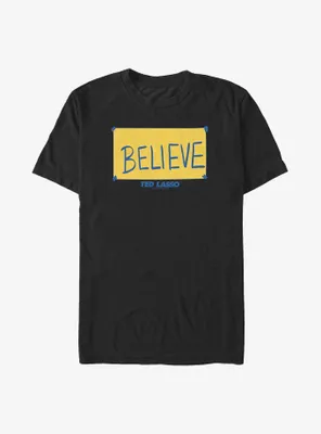 Ted Lasso Believe Sign Big & Tall T-Shirt