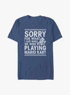Mario Sorry For What I Said Kart Big & Tall T-Shirt