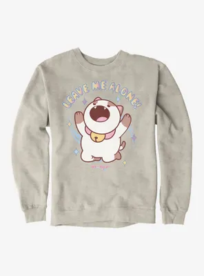 Bee And PuppyCat Leave Me Alone Sweatshirt