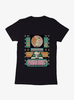 Animaniacs Are You Pondering Womens T-Shirt