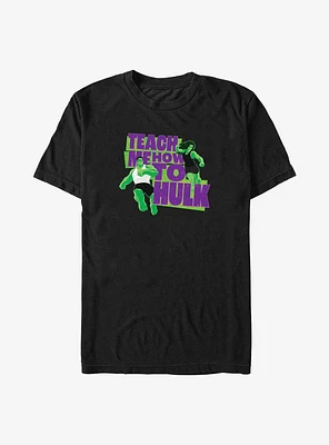 Marvel She-Hulk Teach Me How To Hulk T-Shirt