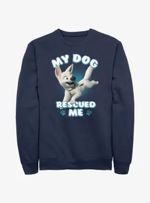 Disney Bolt My Dog Rescued Me Sweatshirt