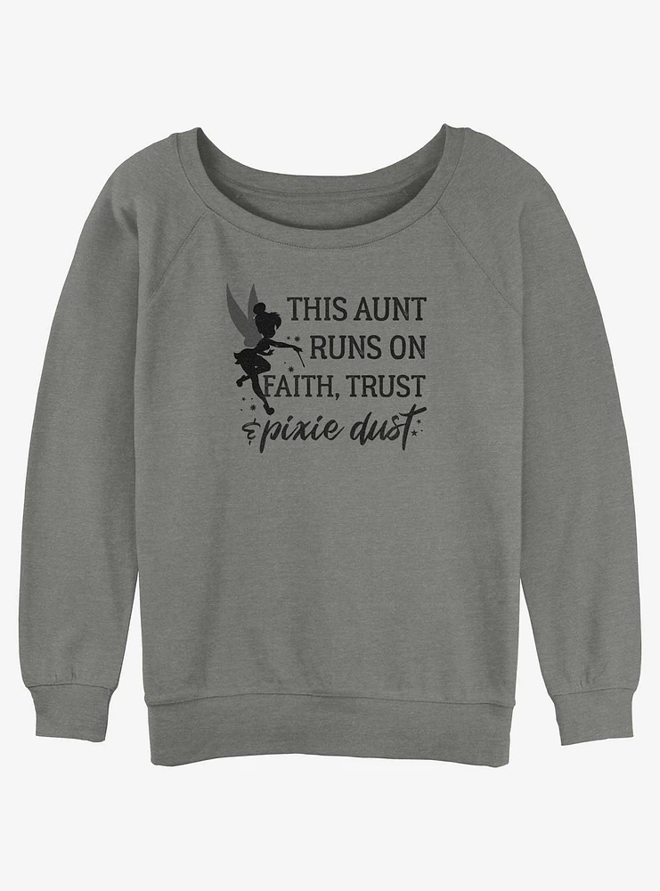 Disney Tinker Bell This Aunt Runs On Faith Trust and Pixie Dust Girls Slouchy Sweatshirt