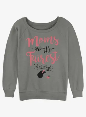 Disney Princesses Fairest Mom of Them All Womens Slouchy Sweatshirt