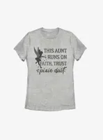 Disney Tinker Bell This Aunt Runs On Faith Trust and Pixie Dust Womens T-Shirt