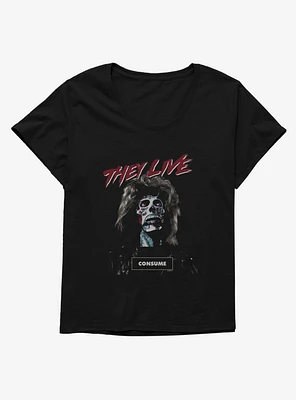 They Live Consume Girls T-Shirt Plus