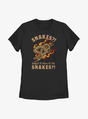 Indiana Jones Why'd It Have To Be Snakes Womens T-Shirt