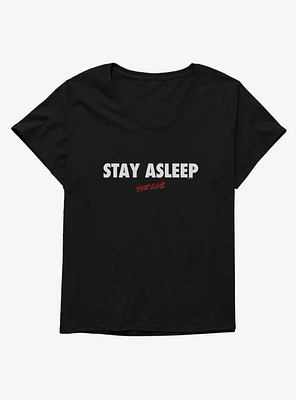 They Live Stay Asleep Girls T-Shirt Plus