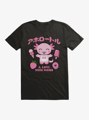 Axolotl A Lotl Nom Noms T-Shirt