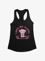 Axolotl Love Me Alotl Womens Tank Top