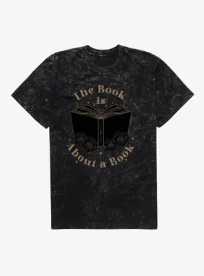 A Court Of Silver Flames The Book Is About Mineral Wash T-Shirt