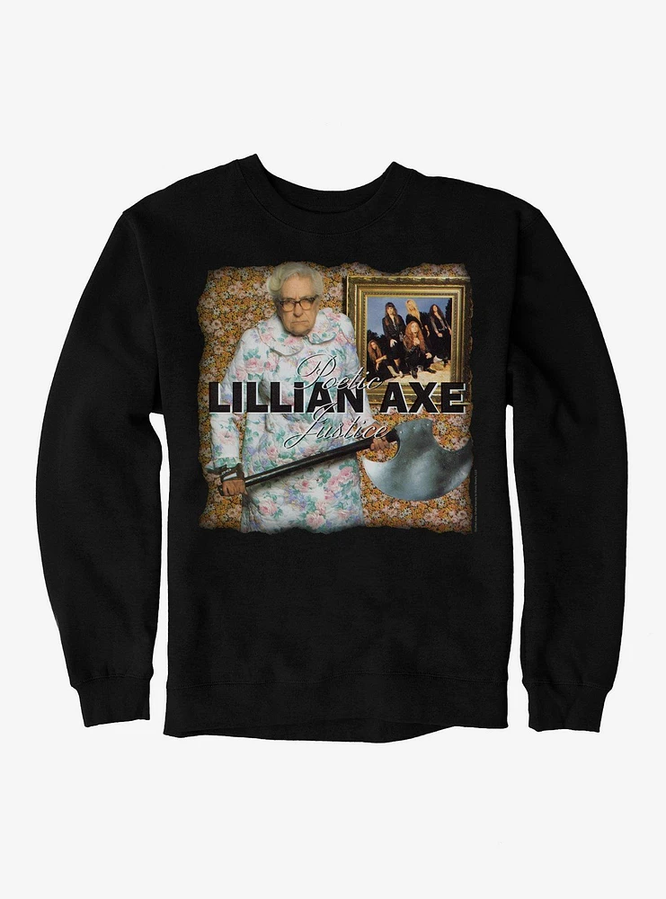Lillian Axe Poetic Justice Sweatshirt
