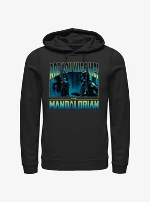 Star Wars The Mandalorian Are You With Me Grogu Hoodie