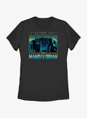 Star Wars The Mandalorian Are You With Me Grogu Womens T-Shirt