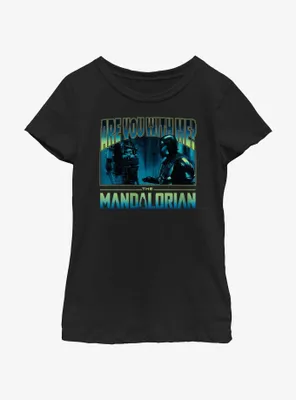 Star Wars The Mandalorian Are You With Me Grogu Youth Girls T-Shirt