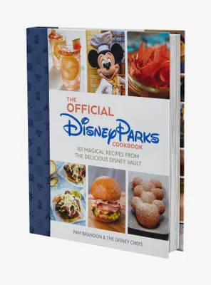 The Official Disney Parks Cookbook: 101 Magical Recipes from the Delicious Disney Vault Book