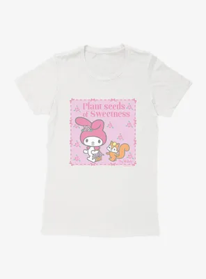 My Melody Plant Seeds Of Sweetness Womens T-Shirt