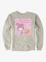 My Melody Plant Seeds Of Sweetness Sweatshirt