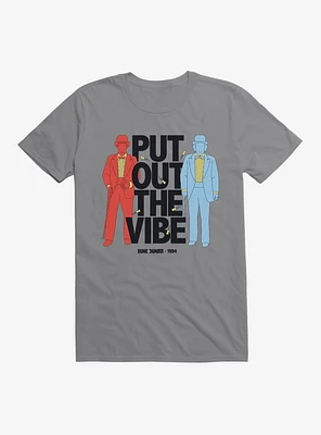 Dumb & Dumber WB 100 Put Out The Vibe T-Shirt