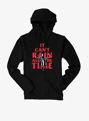 The Crow It Can't Rain All Time Hoodie