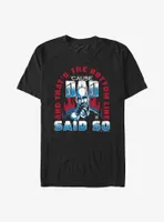 WWE Stone Cold Steve Austin Cause Dad Said So T-Shirt