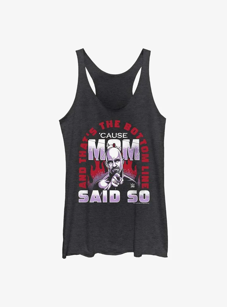 WWE Stone Cold Steve Austin Cause Mom Said So Womens Tank Top