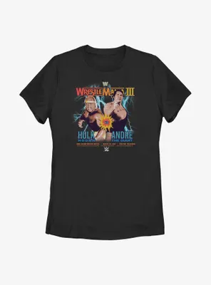 WWE WrestleMania III Hulk Hogan vs Andre The Giant Poster Womens T-Shirt