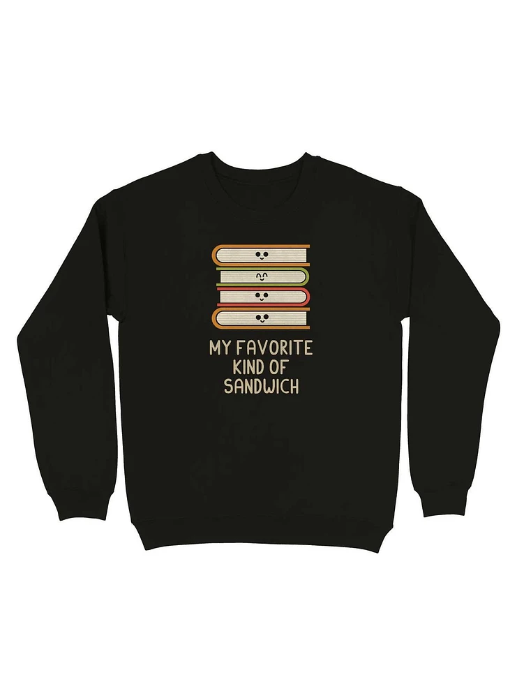 My Favorite Kind Of Sandwich Sweatshirt