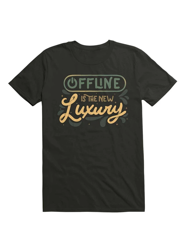 Offline Is The New Luxury T-Shirt