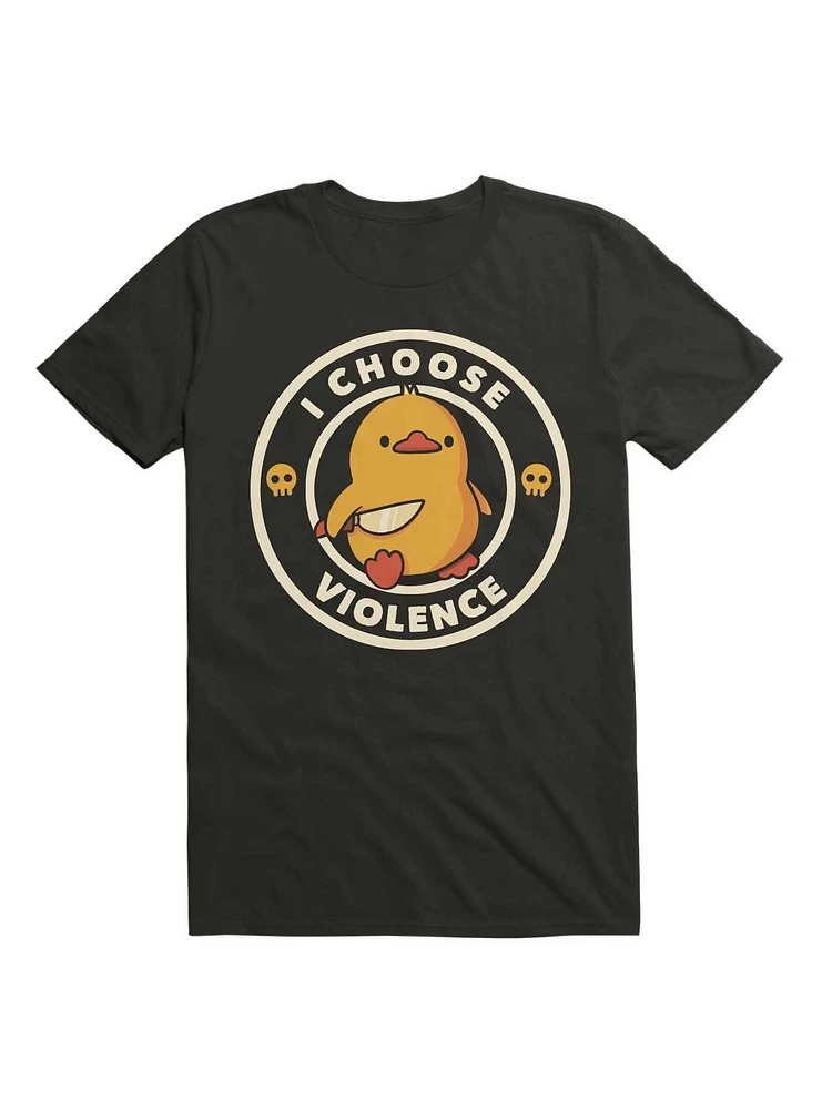 I Choose Violence Duck T-Shirt