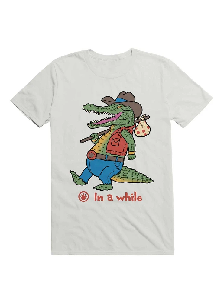 A While Crocodile! T-Shirt