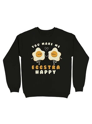 You Make Me Eggstra Happy Sweatshirt