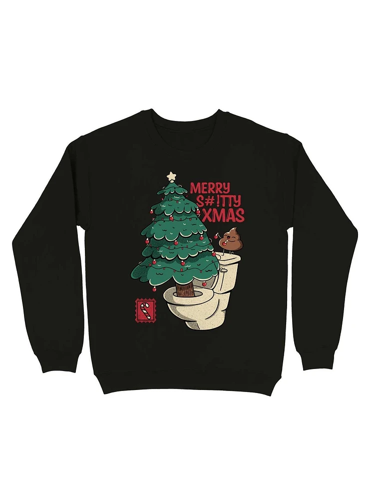 Merry Sh#!tty Xmas Sweatshirt