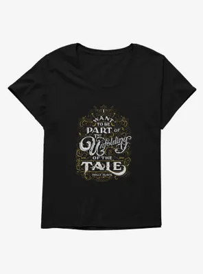 The Cruel Prince Sinister Enchantment Collection: Unfolding Of Tale Womens T-Shirt Plus