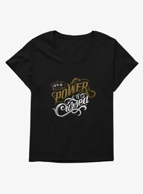 The Cruel Prince Sinister Enchantment Collection: All Power Is Cursed Womens T-Shirt Plus