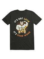 It's Not Luck Hard Work Lucky Cat T-Shirt