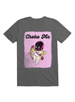 Choke Me T-Shirt